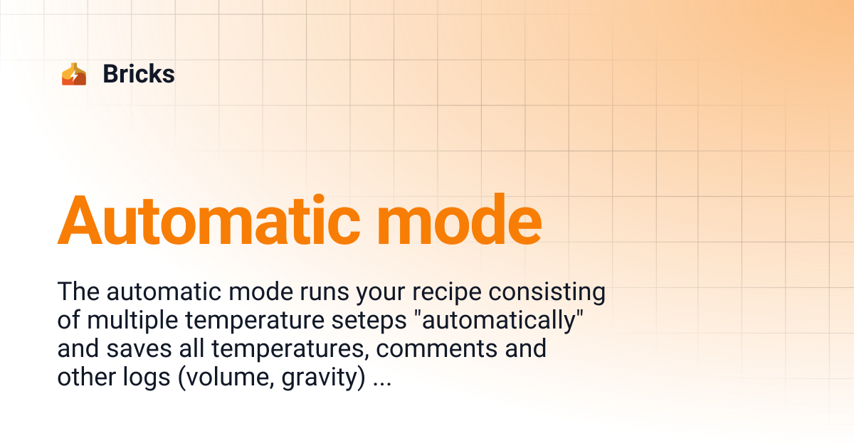Automatic mode | Bricks